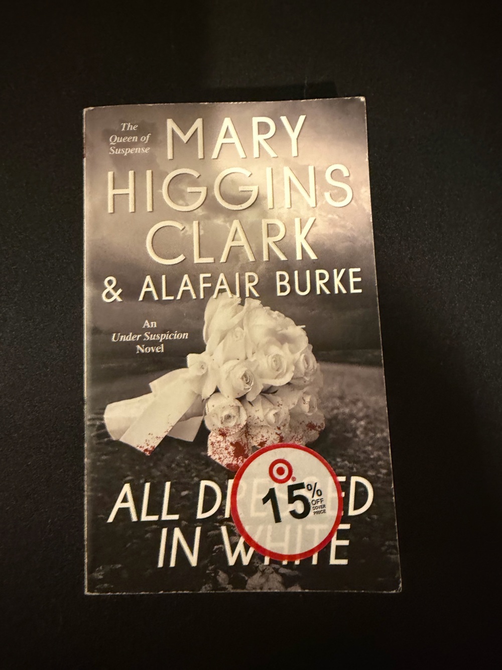 Mary Higgins Clark & Alafair Burke "All Dressed in White" - Black & White Cover